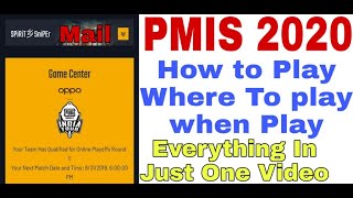 PMIS 2020 Everything u need to know In One video How to play In game qualifications Round [upl. by Anyehs]