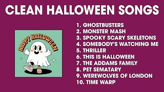 Clean Halloween Songs 2024 🎃 Best Halloween Music Playlist [upl. by Roon]