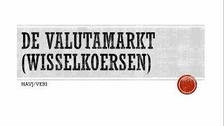 Examentraining Economie  Valutamarkt [upl. by Armallas]