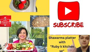 Shawarma platter Recipe from quotRuby k kitchenquot cooking [upl. by Ahsinrats]