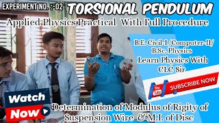 Experiment No 02 Torsional Pendulum  Modulus of Rigidity of Suspennsion wire amp MI of Disc [upl. by Leavitt46]