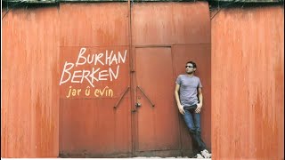 Burhan Berken  Şu Uzun Gecenin Gecesi [upl. by Klingel782]