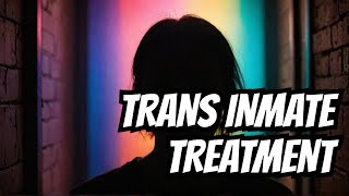 From 90s to Now The WILD Changes in Transgender Inmate Treatment [upl. by Krucik]