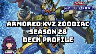 This Engine OPENS UP NEW LINES  Armored Xyz Zoodiac Season 28 Deck Profile [upl. by Seleta]