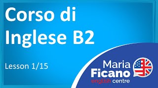 Corso di Inglese B2  Lezione 115 [upl. by Norrag]