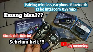 TUTORIAL PAIRING INTERCOM Q58max dengan BTL1  intercom wirelessintercom vloger review [upl. by Nehemiah]