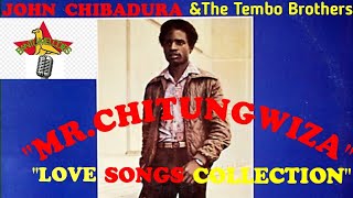 Bantu Melodies John Chibadura  Love Songs Collection [upl. by Hyacintha]