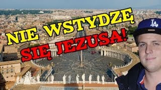 Nie wstydzę się Jezusa  Bez Imprimatur 28 [upl. by Negiam182]