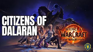 World of Warcraft  The War Within  Citizens of Dalaran [upl. by Malissia964]