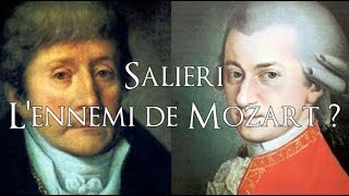 🎵 Salieri lennemi juré de Mozart [upl. by Yendyc]