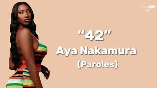 Aya Nakamura  42 Paroles [upl. by Aneen646]