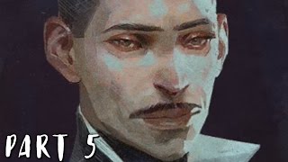 DISHONORED 2 Walkthrough Gameplay Part 5  Jindosh PS4 [upl. by London]