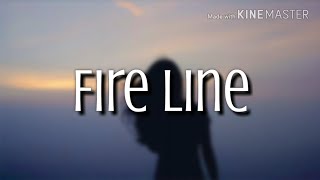 Fire Line  Loving Caliber LyricsLyric Video [upl. by Yrrab]