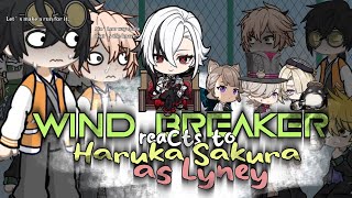 WIND BREAKER reacts to Sakura as Lyney  22  ashlynx [upl. by Tatiana]