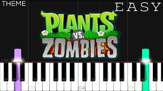 Plants vs Zombies Game Theme  EASY Piano Tutorial [upl. by Ojeillib427]