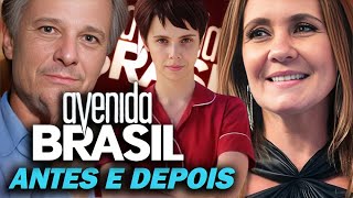 Avenida Brasil Antes e Depois dos Atores  Você Vai se Surpreender [upl. by Navac]