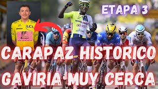 RESUMEN ETAPA 3 TOUR DE FRANCIA 2024HISTORICO PARA CARAPAZ [upl. by Aidile]