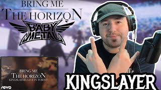 THIS WAS EPIC BRING ME THE HORIZON quotKingslayerquot feat BABYMETAL LIVE IN TOKYO  REACTION [upl. by Llien992]