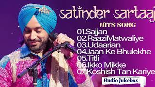 Satinder Sartaaj Hits Songs  Romantic Songs  Best of Satinder Sartaaj Songs  satindersartaaj [upl. by Jarlath]