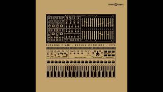 Suzanne Ciani  Buchla Concerts 1975 Full Album [upl. by Imled684]