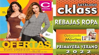 CATÁLOGO CKLASS REBAJAS ROPA 2022 [upl. by Einimod]