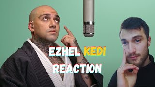 ALBÜMDEN ÖNCEKİ SON ÇIKIŞ HİPNEZİ EZHEL  KEDI REACTION [upl. by Bearce524]