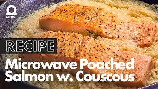 5Minute Microwavable Poached Salmon with Couscous [upl. by Epilif373]