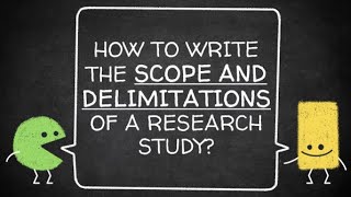 How to Write the Scope amp Delimitations of a Research Study [upl. by Vivle]