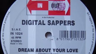 Digital Sappers – Dream About Your Love [upl. by Arlon]