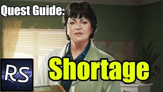 Shortage Quest Guide  Escape From Tarkov [upl. by Eiramasil227]