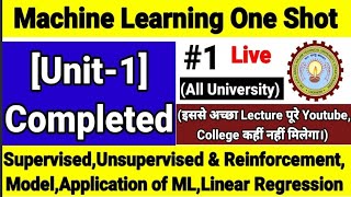 Machine Learning Aktu Unit 1 Application amp Type of Machine Learning Working  Linear regression 1 [upl. by Ahkihs400]