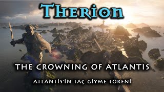 Therion  The Crowning of Atlantis Lyric Video Türkçe Altyazı New Edition [upl. by Chaffinch92]