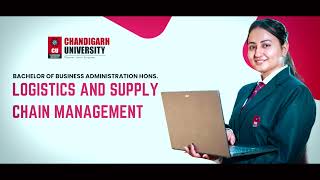 Chandigarh University BBA Logistics and Supply Chain Management Admission  Placement  Scholarship [upl. by Alvera]