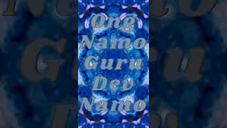 Mantra quotOng Namo Guru Dev Namoquot [upl. by Akinot]