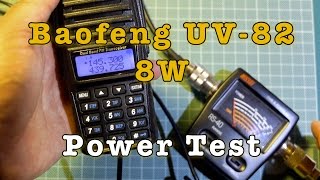 Baofeng UV82 8W Power Test [upl. by Nairbo]