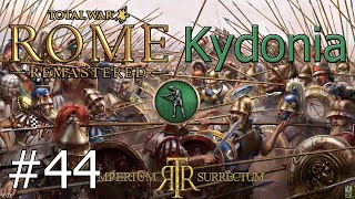 Lets Play Total War Rome Remastered  Imperium Surrectum  Kydonia  Part 44 A Bit Of Variety [upl. by Brittne]