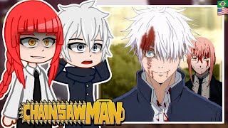 Chainsaw Man react to Satoru Gojo 🔥 Makima Vs Gojo  Gacha React 🇺🇲🇧🇷 [upl. by Nylknarf]