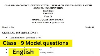 Class 9 Model Question paper English  202324  Final Exam2024  Bharatvarsh classes [upl. by Yllah121]