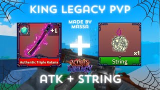 String and Atk v2 King Legacy 48 [upl. by Rik]