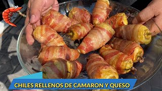 Chiles Rellenos de Camarón y Queso Envueltos en Tocino [upl. by Papageno]