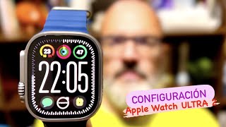 Configuración y el porqué he comprado el Apple Watch ULTRA 2 ⌚️ [upl. by Atlanta]