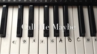 Call Me Maybe by Carly Rae Jepson Keyboard Tutorial EASY  How to Play [upl. by Keeryt679]