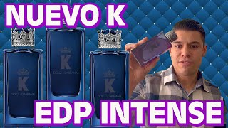 🔥🌶️  NUEVO Dolce amp Gabbana K EDP INTENSE ¿El mejor K  🔥🌶️ [upl. by Kronick]