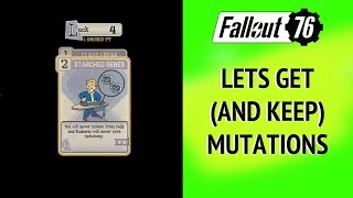 Fallout 76 Lets Get and keep Mutations [upl. by Ahsenra]