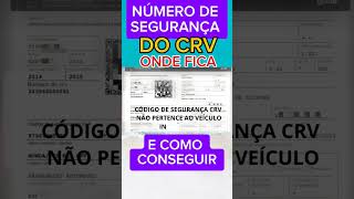 NÚMERO DE SEGURANÇA DO CRV ONDE FICA E COMO CONSEGUIR pra baixar o Crlv  Jaime marques [upl. by Roderic935]