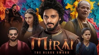 Mirai Movie In Hindi  Tejja Sajja  Karthik Gattamneni  Full Movie HD Facts amp Story [upl. by Bergeman630]