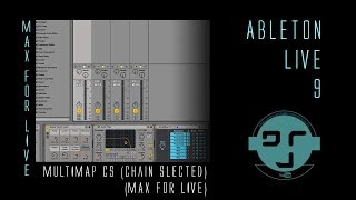 Ableton Live 9 Max for Live quotMultiMap CSquot [upl. by Mihsah827]