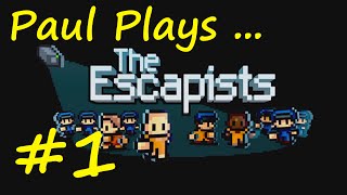 The Escapists  E01 quotGet the New Guyquot  Day 1 Walkthrough [upl. by Nigel]