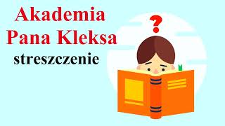 Akademia Pana Kleksa  Streszczenie [upl. by Otina]