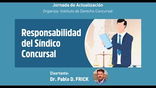 Responsabilidad del Síndico Concursal [upl. by Halet212]